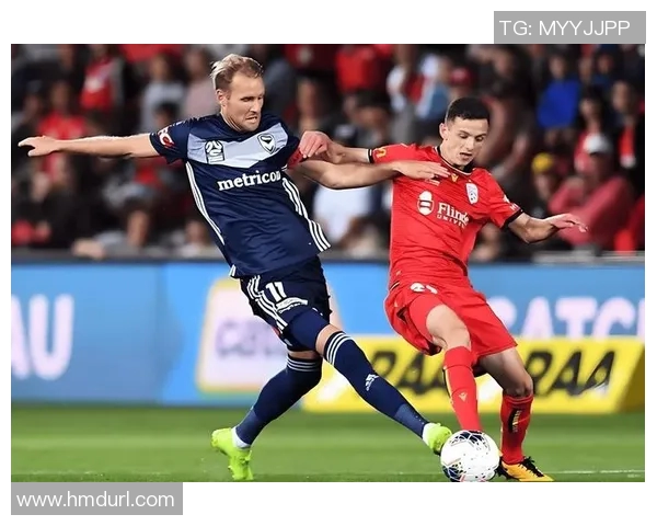 珀斯对阵墨尔本胜利精彩视频直播全程回顾与赛后分析